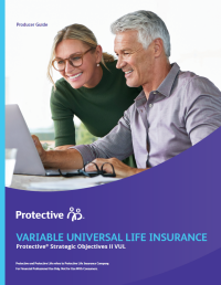 The cover of the Protective Strategic Objectives II VUL Producer Guide
