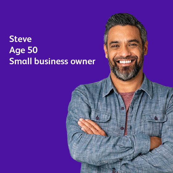  Steve, age 50,  is happy with how our VUL can support the goals he has for his small business and retirement.